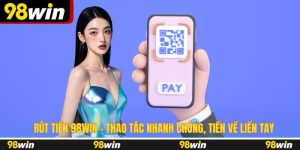 rút tiền 98WIN