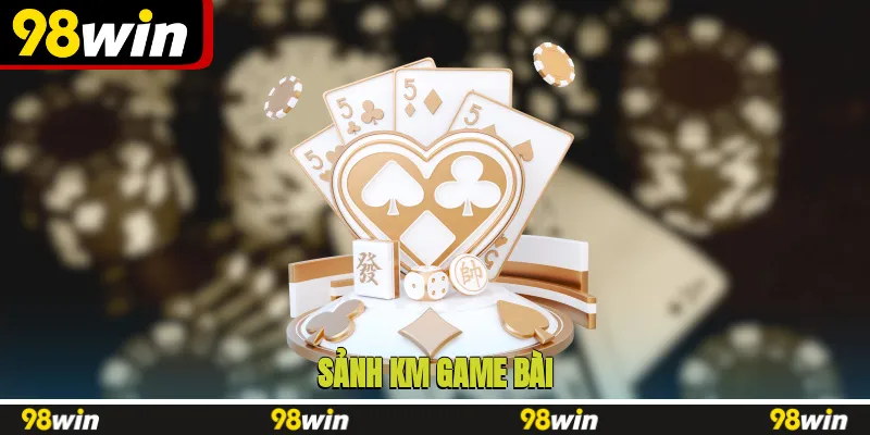 KM game bài